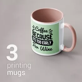 3 Printing mugs