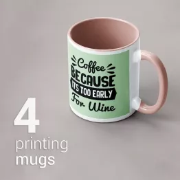 4 Printing mugs